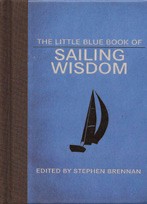 The Little Blue Book of Sailing Wisdom